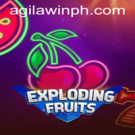 ExplodingFruits: A Thrilling New Gaming Experience with AgilaWin